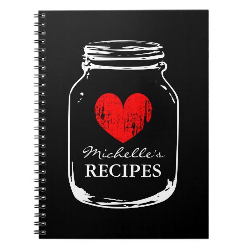 Black red heart vintage mason jar recipe notebook