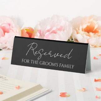 Black Reserved for Groom's Family Wedding Table Tent
