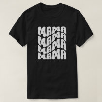 Black Retro Groovy Cute Mama Mothers Day Mom T-Shirt