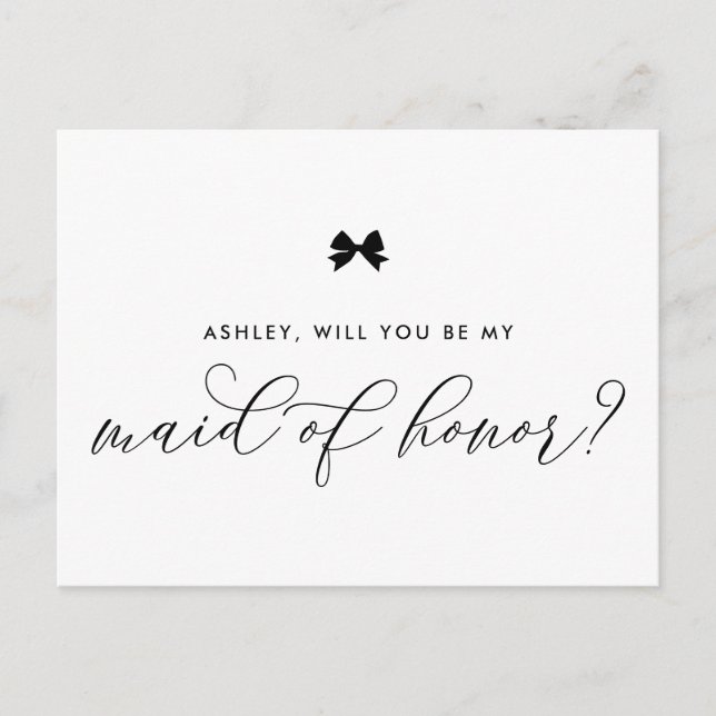 Black Ribbon Bow Will You Be My Maid of Honor Card (Front)