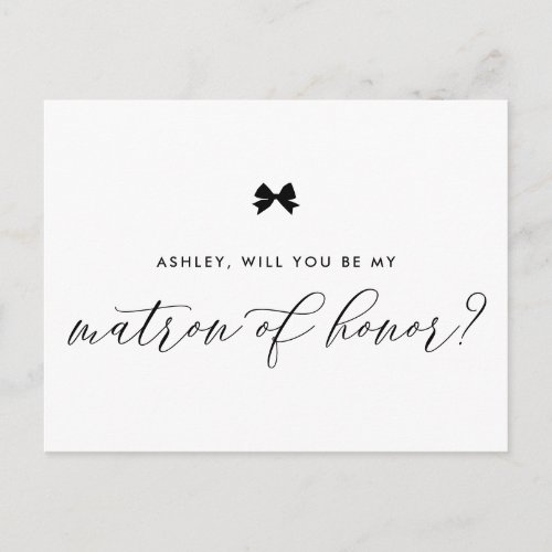 Black Ribbon Bow Will You Be My Matron of Honor Postcard