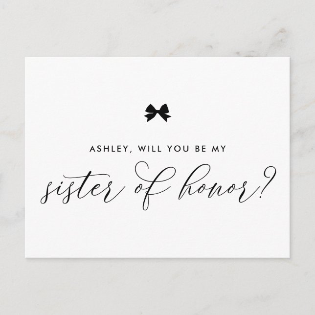 Black Ribbon Bow Will You Be My Sister of Honor Postcard (Front)