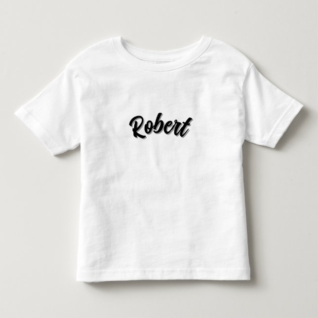 Black Robert Name With Drop Shadow, Toddler T-shirt (Front)