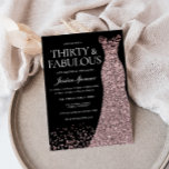 Black Rose Gold Dress Womans 30th Birthday Party Invitation<br><div class="desc">Black Rose Gold Dress Womans 30th Birthday Party Invitation 30 and fabulous
Variations to the invitation and matching items in our store</div>