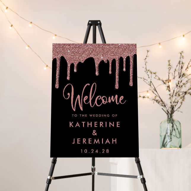 Black Rose Gold Dripping Glitter Wedding Welcome Foam Board (In Situ (Stand))