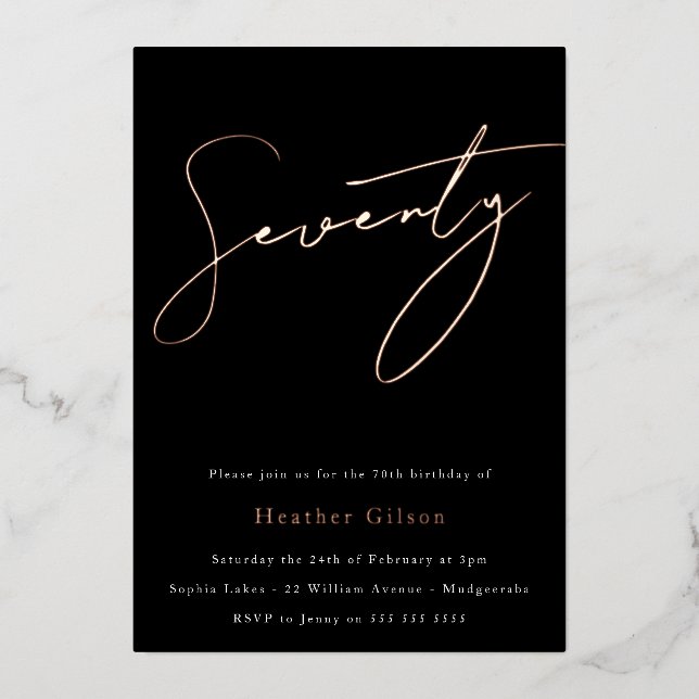 Black & Rose Gold Foil Script 70th Birthday Party  Invitation (Front)