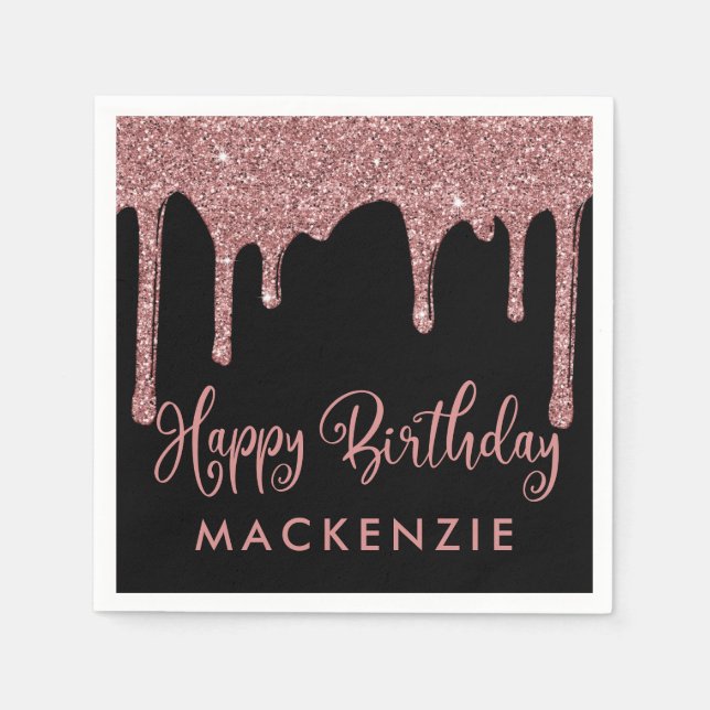 Black Rose Gold Glitter Drips Birthday Napkins (Front)