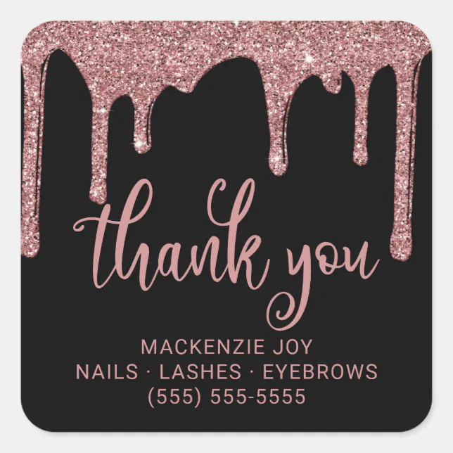 Black Rose Gold Glitter Drips Business Thank You Square Sticker | Zazzle