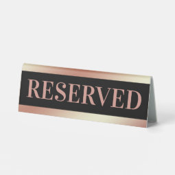 Black Rose Gold Reserved Table Sign | Zazzle
