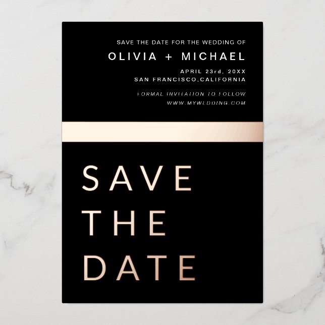 Black Rose Gold Save the Date Elegant Modern Foil Invitation (Front)