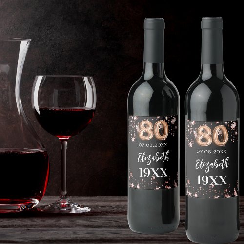 Black rose gold stars 80th Birthday Wine Label