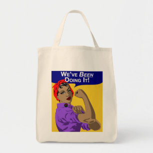 Black Rosie-Weve Been Doing It Tote Bag