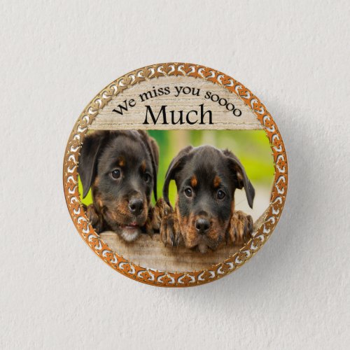 Black Rottweiler cute puppy dogs with sad faces Pinback Button