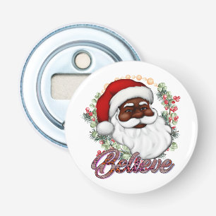 Black Santa Believe Melanin Man Christmas Cheer Bottle Opener