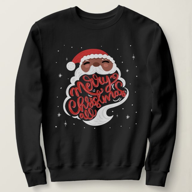 Black Santa | Merry Christmas All Sweatshirt (Design Front)