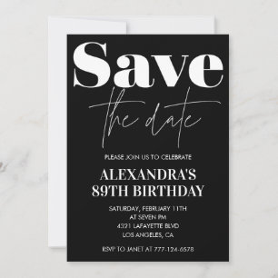 Black Save the date 89th birthday Invitation