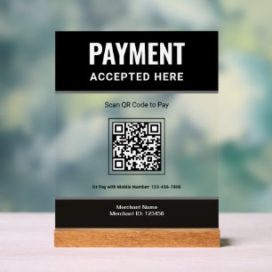 Black Scan to Pay QR Code Business Payment Acrylic Sign