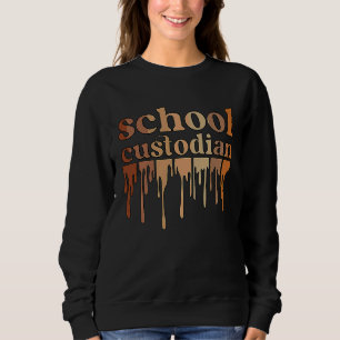 Black School Custodian African American School Jan Sweatshirt