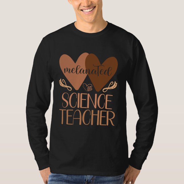 Black Science Teacher Black History Women African  T-Shirt (Front)