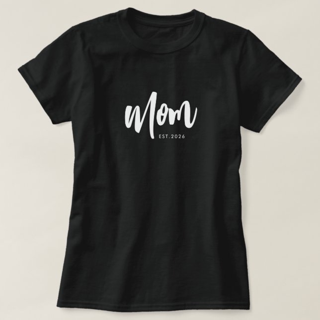 Black Script Established Mom  T-Shirt (Design Front)