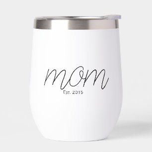 Black Script Established Mom  Thermal Wine Tumbler