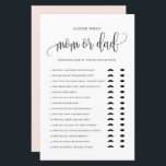 Black Script Guess Who Mom or Dad Baby Shower Game<br><div class="desc">Guess who? Mom or dad? Add this fun and playful game to your baby shower. It features a black whimsical script,  classic typography,  blush pink background. You can personalize the backside of this baby shower game card. This guessing game card is perfect for any baby shower theme and season.</div>