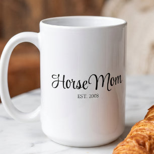 Black Script Horse Mom Established Coffee Mug