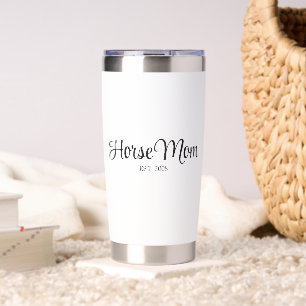 Black Script Horse Mom Established  Insulated Tumbler