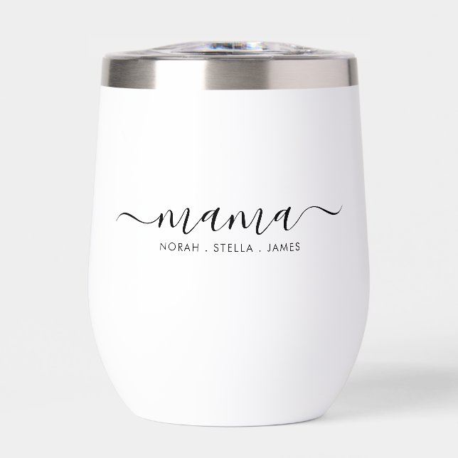 Black Script Kids Names Mama Thermal Wine Tumbler (Front)