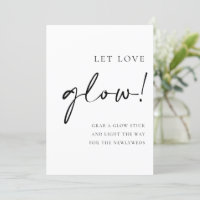 Black Script Let Love Glow Wedding Sign