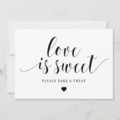 Black Script Love is Sweet Please Take a Treat (Front)