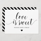 Black Script Love is Sweet Please Take a Treat (Front/Back)