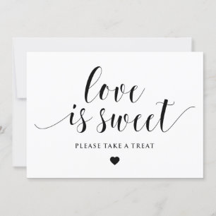 Black Script Love is Sweet Please Take a Treat
