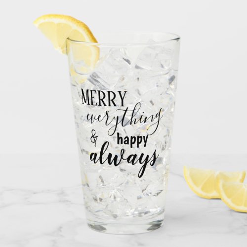 Black Script Merry Everything  Happy Always Glass