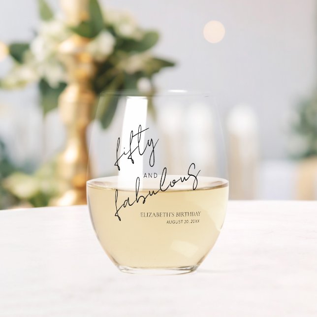 Black Script Minimal Fifty and Fabulous Birthday Stemless Wine Glass (Insitu (Wedding))