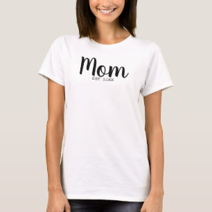 Black Script Mom Established Date Design T-Shirt