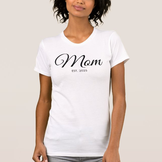 Black Script Mom Established New Mom Gift T-Shirt (Front)