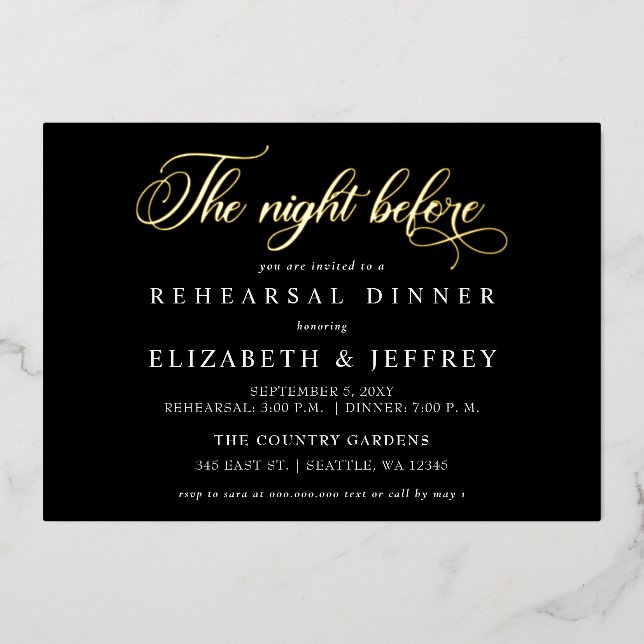 Black Script The Night Before Rehearsal Dinner Foil Invitation (Front)