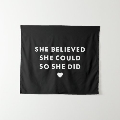 Black She Believed She Could So She Did Quote Tapestry