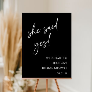 Black She Said Yes Bridal Shower Welcome Sign