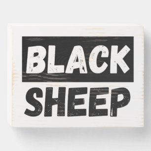 Black Sheep Bold Distressed Rebel Streetwear Art Wooden Box Sign