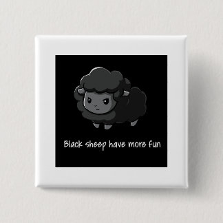Black Sheep Have More Fun Button