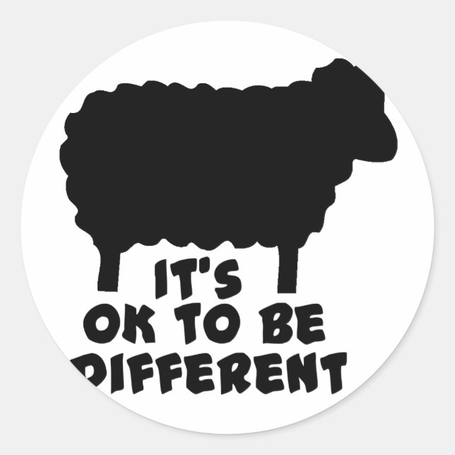 Black Sheep - It's Ok To Be Different Classic Round Sticker (Front)