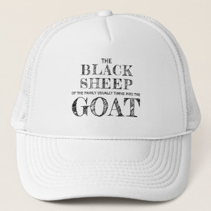 Black Sheep Of The Family Funny GOAT Saying Trucker Hat