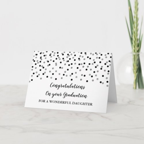 Black Silver Daughter Congratulations Graduation Card