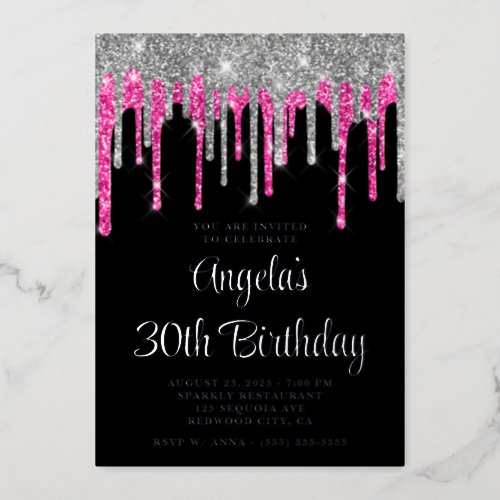 Black Silver Deep Pink Glitter Drips 30th Birthday Foil Invitation