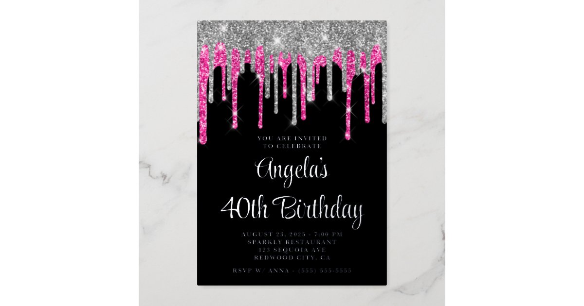 Black Silver Deep Pink Glitter Drips 40th Birthday Foil Invitation | Zazzle