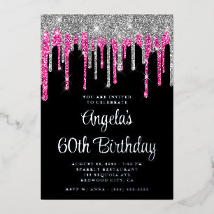 Black Silver Deep Pink Glitter Drips 60th Birthday Foil Invitation