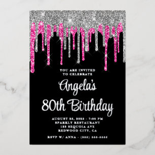 Black Silver Deep Pink Glitter Drips 80th Birthday Foil Invitation