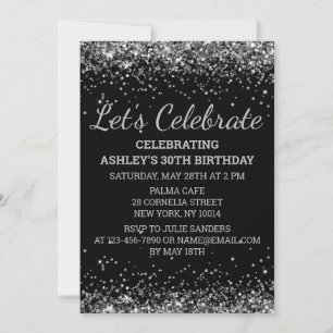 Black Silver Glitter 30th Birthday Let's Celebrate Invitation
